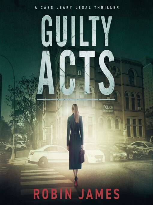 Title details for Guilty Acts by Robin James - Available